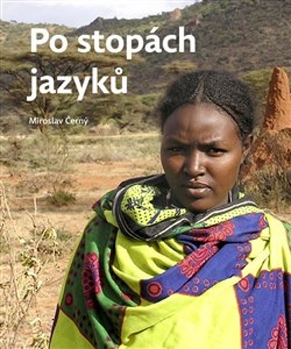 Po stopách jazyků - Lingvistická dobrodružství