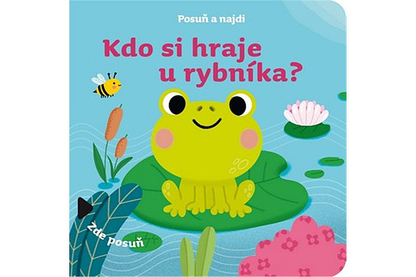 Posuň a najdi: Kdo si hraje u rybníka?