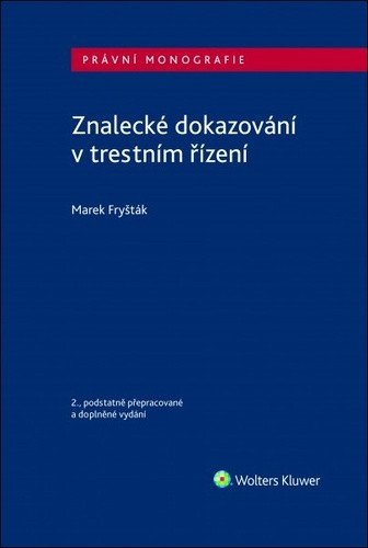 Znalecké dokazování v trestním řízení