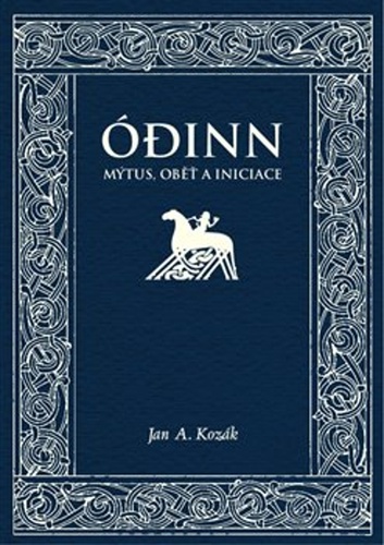 Ódinn - Mýtus, oběť, iniciace