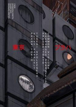 1920-2020 Praha - Tokio: Vlivy, paralely, tušení společného