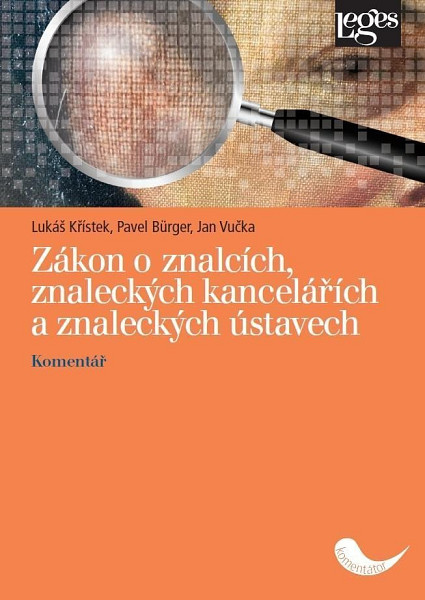 Zákon o znalcích, znaleckých kancelářích a znaleckých ústavech