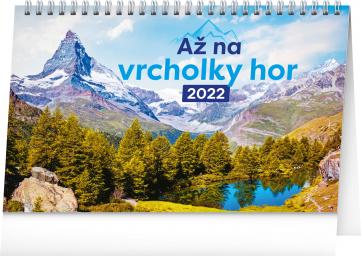 Kalendář 2022 stolní: Až na vrcholky hor, 23,1 × 14,5 cm