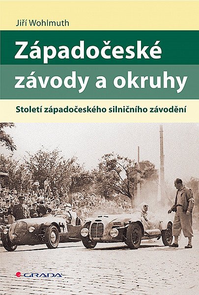 Západočeské závody a okruhy - Století západočeského silničního závodění