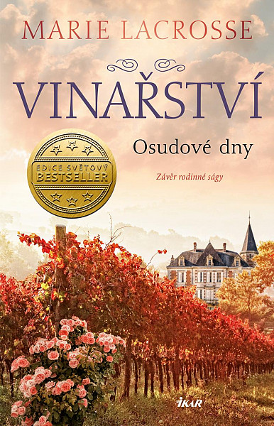 Vinařství: Osudové dny