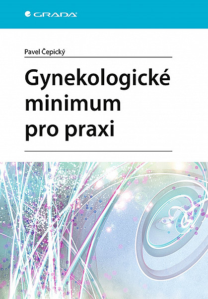 Gynekologické minimum pro praxi