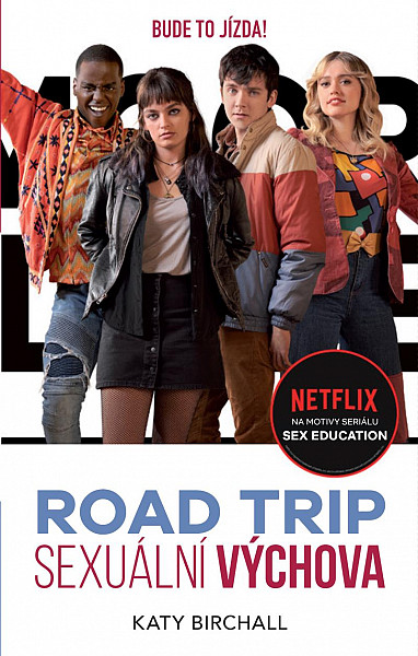 Sexuální výchova: Road trip