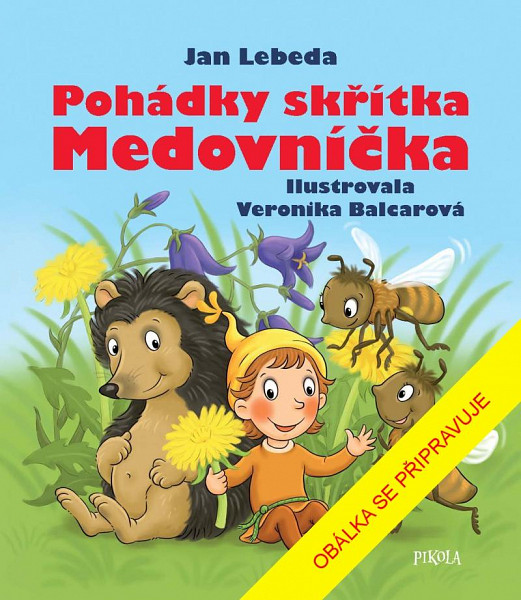Pohádky skřítka Medovníčka