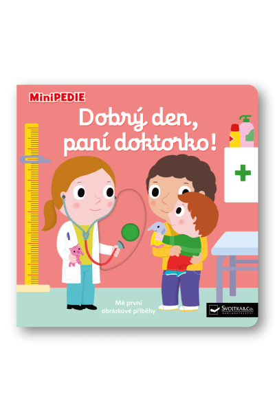 MiniPEDIE Dobrý den, paní doktorko!
