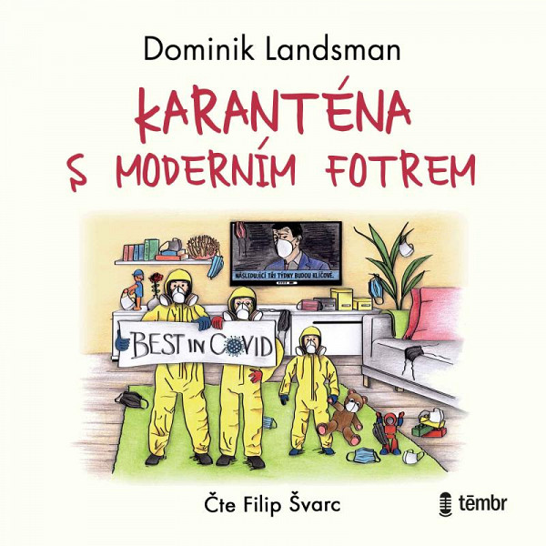 Karanténa s moderním fotrem - audioknihovna