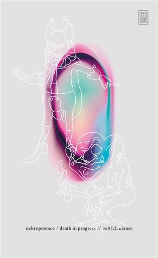 Nekropotence aneb death in progress