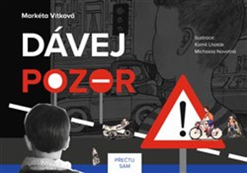 Dávej pozor! - Přečtu sám