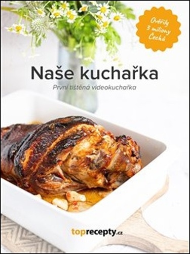 Naše kuchařka - První tištěná videokuchařka