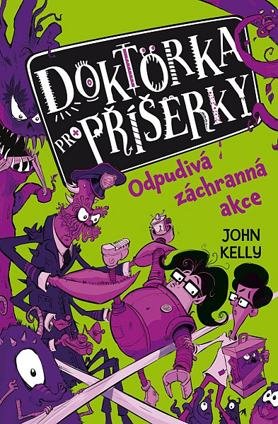 Doktorka pro příšerky 2 - Odpudivá záchranná akce