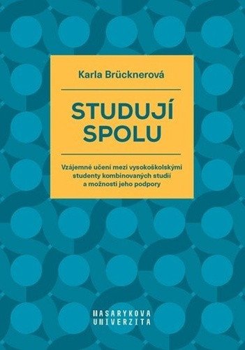 Studují spolu - Vzájemné učení mezi vysokoškolskými studenty kombinovaných studií a možnosti jeho podpory