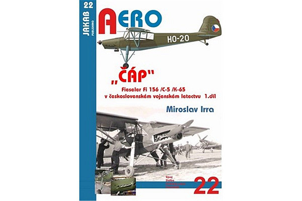 ČÁP Fieseler Fi 156 /C-5 /K-65 v československém vojenském letectvu - 1.díl