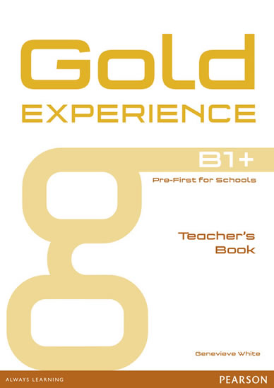 Gold Experience B1+ Teacher´s Book