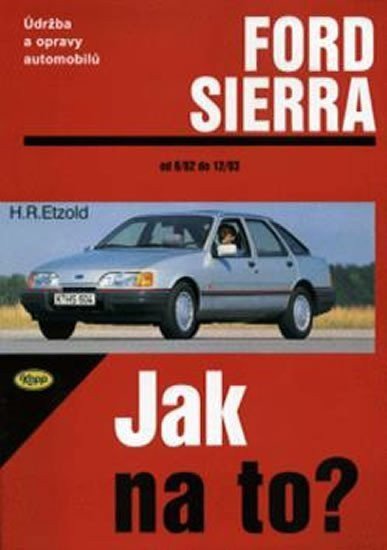 Ford Sierra od 6/82 do 2/93