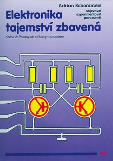 Elektronika tajemství zbavená