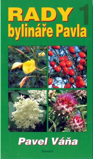 Rady bylináře Pavla 1
