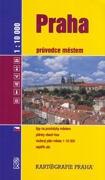 Praha průvodce městem 1:10 000
