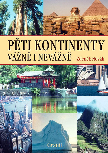 Pěti kontinenty vážně a nevážně