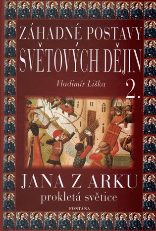 Záhadné postavy světových dějin 2.