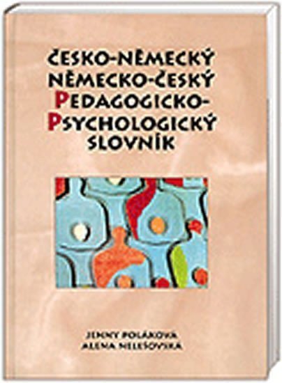 Německo-český, česko-německý - pedagogicko-psychologický slovník