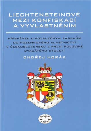 Liechtensteinové mezi konfiskací a vyvlatněním