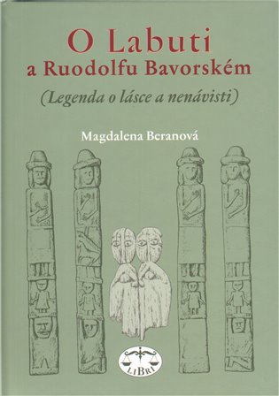 O Labuti a Ruodolfu Bavorském