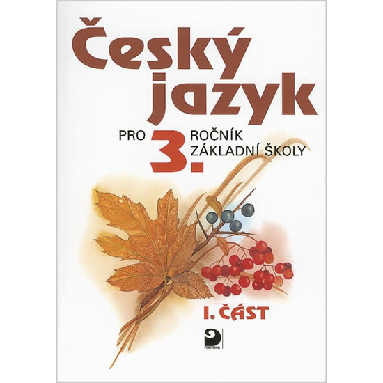 Český jazyk pro 3.ročník základní školy