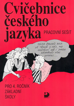 Cvičebnice českého jazyky pro 4.ročník základní školy