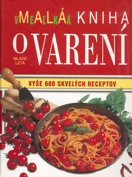 Malá veľká kniha o varení