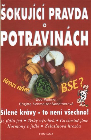 Šokující pravda o potravinách