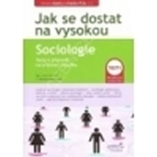 Jak se dostat na vysokou  Sociologie
