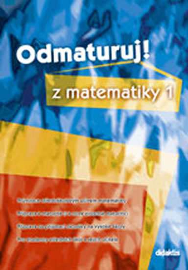 Odmaturuj! z matematiky 1
