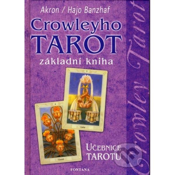 Crowleyho tarot základní kniha