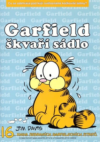 Garfield škvaří sádlo