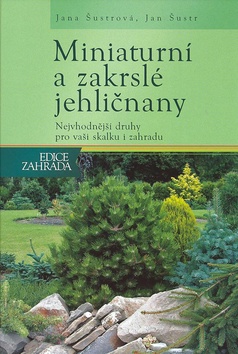 Miniaturní a zakrslé jehličnany