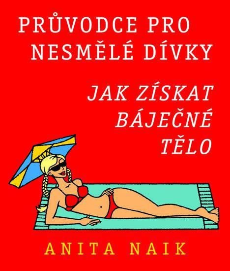 Jak získat báječné tělo