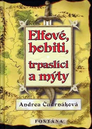 Elfové, hobiti, trpaslíci a mýty