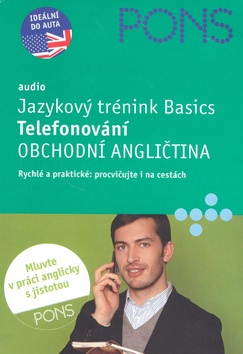 Jazykový trénink Basics Telefonování Obchodní angličtina