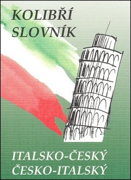 Kolibří slovník italsko-český česko-italský