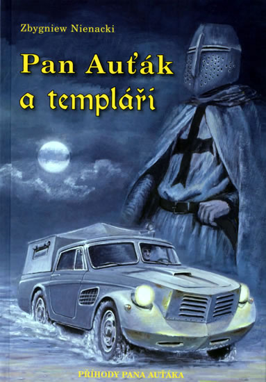 Pan Auťák a Templáři
