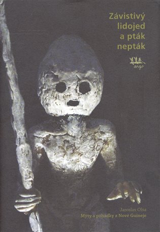 Závistivý lidojed a pták nepták