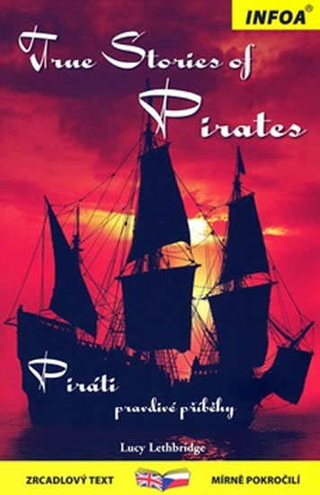 True stories of Pirates/Piráti Pravdivé příběhy