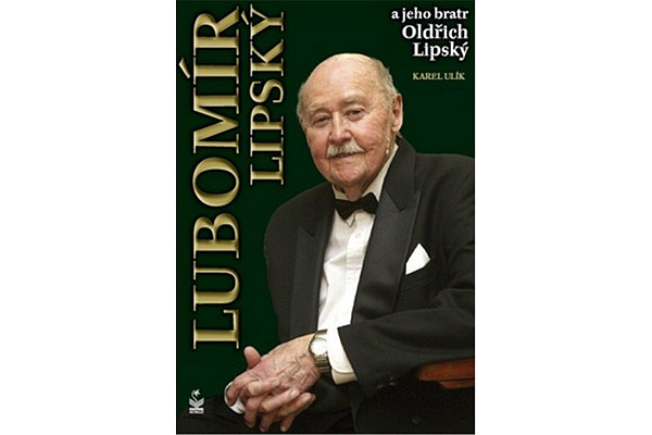 Lubomír Lipský a jeho bratr Oldřich Lipský