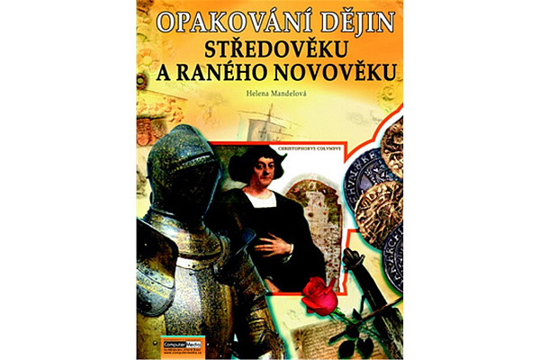 Opakování dějin Středověku a ranného novověku