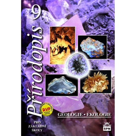 Přírodopis 9 pro základní školy Geologie Ekologie