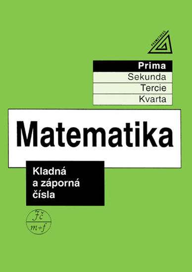 Matematika Kladná a záporná čísla